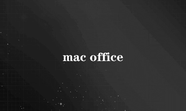 mac office