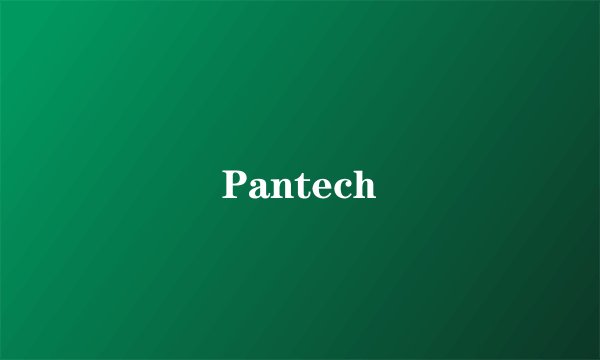 Pantech