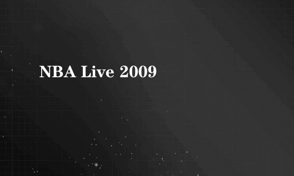 NBA Live 2009