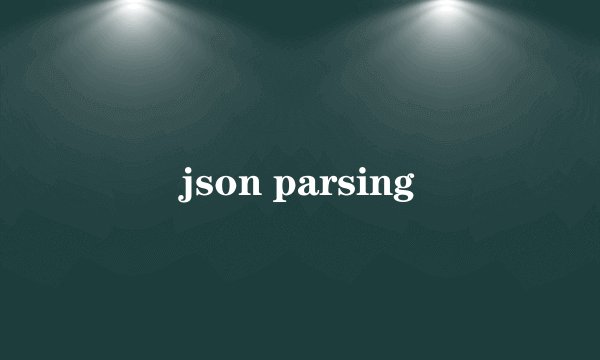 json parsing