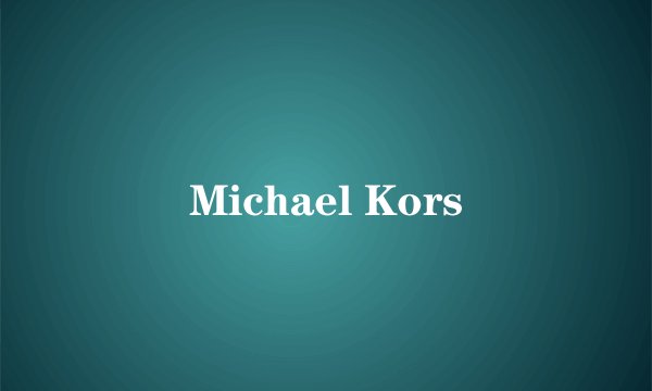 Michael Kors