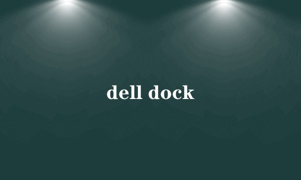 dell dock
